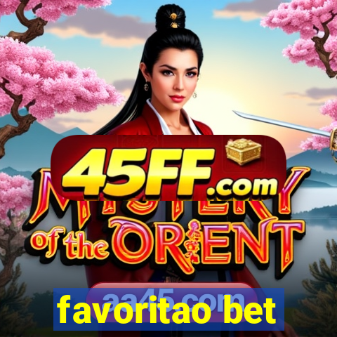 favoritao bet